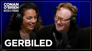 Conan Finally Got “Gerbiled” | Conan O'Brien Needs A Friend