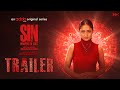 SIN Official Trailer |Tridha C ,Md.Sahidur R,Pratik D |Arunava Khasnobis| December 22nd | Addatimes