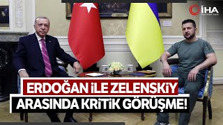Cumhurbaşkanı Erdoğan, Ukrayna Devlet Başkanı Zelenskiy İle Görüştü