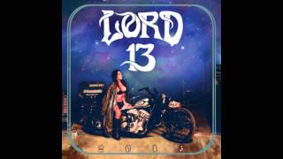 Lord 13 - Wicked Thing (Ft. Ben Ward)