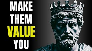 15 Stoic STRATEGIES to be MORE VALUED to others | Marcus Aurelius STOICISM