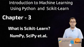 Introduction to Machine Learning with Python and Scikit Learn tutorial - Chapter 3 (NumPy & SciPy)