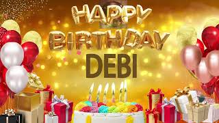 Debi - Happy Birthday Debi