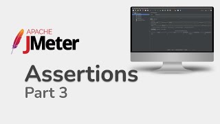 JMeter Assertions from scratch | Part 3 |