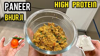 Paneer Bhurji | High Protein Meal For Breakfast, Lunch & Dinner | Vegetarian Recipes