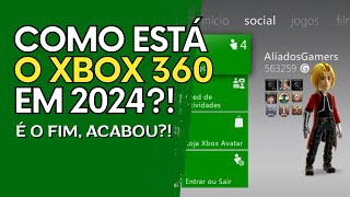 ACABOU?! - Veja COMO ESTÁ o XBOX 360 em 2024!