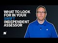 What to Look for in Your SWIFT Independent Assessor