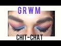 Grwm/ chit chat with me....future plans for my channel