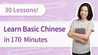 Learn Chinese for Beginners: 30 Basic Chinese Lessons in 3 Hours | SUPER EASY Ch