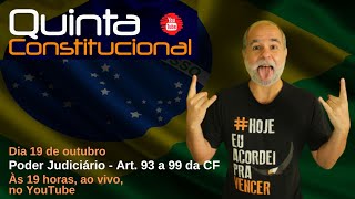 Poder Judiciário - Art. 93 a 99 da CF