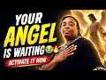 YOUR ANGEL IS WAITING 😭🔥 ACTIVATE YOUR ANGEL TO FIGHT WITCHCRAFT ⭐
