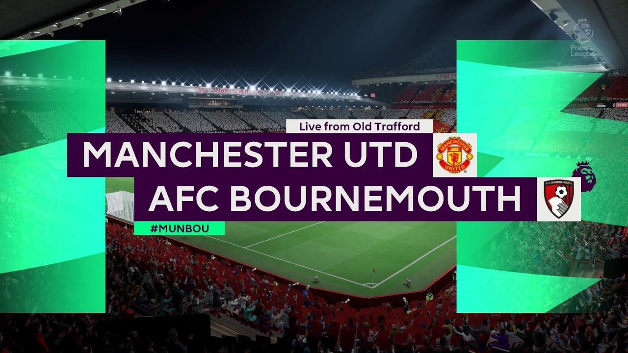 Manchester United Vs AFC Bournemouth (03/01/2023) Premier League FIFA ...