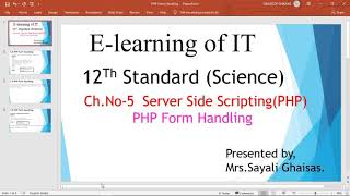 PHP Form Handling#Server side Scripting with PHP#12th Science
