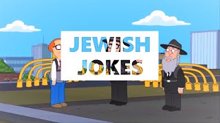 Family Guy - Jewish Jokes || 2.