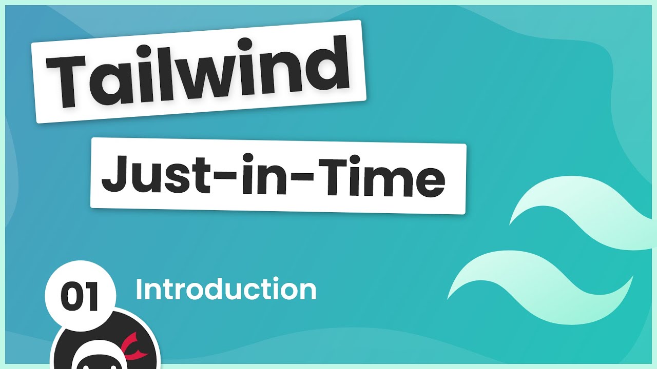 Tailwind Just In Time Tutorial #1 - Introduction - YouTube