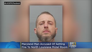 Maryland Man Arrested For Arson In Louisiana Motel Fire