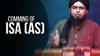 Comming Of Isa علیہ السلام[Engineer Muhammad Ali Mirza]