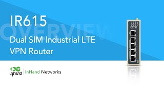 Product Overview - IR615 Compact Industrial LTE VPN Router | InHandgo.com