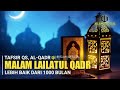 Tafsir Surah Al-Qadr, Malam Lailatul Qadar, Malam Lebih Baik Dari 1000 Bulan || Ust Abu Humairoh