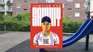 Justice For Sammy COMING Up Interview And More ! Politie Amsterdam heeft moeite met de zaak Sammy