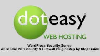 All In One WP Security WordPress Plugin Step by Step Guide