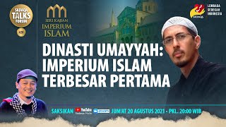 SERI KAJIAN IMPERIUM ISLAM - DINASTI UMAYYAH: \