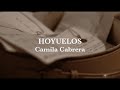 Hoyuelos - Camila Cabrera (Official video)