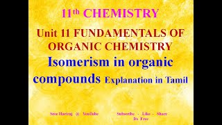 Isomerism in organic compounds in Tamil ( Fundamentals of Organic chemistry) - 11th Chemistry