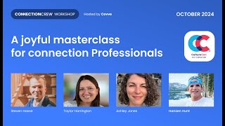 Connection Crew Masterclass - October 2024