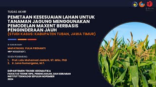 Pemetaan kesesuaian lahan tanaman jagung menggunakan pemodelan maxent berbasis penginderaan jauh