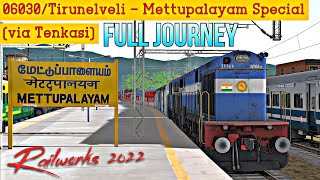 Tirunelveli to Mettupalayam Full Journey on 06030/TEN MTP Spl express in Indian Train Simulator