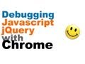 Javascript / jQuery debugging using Chrome Developer Tools explained in 3 mins