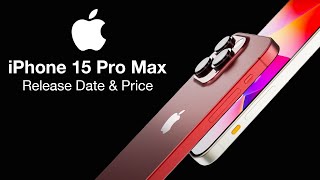 iPhone 15 Pro Max Release Date and Price – A17 PERFORMANCE LEAKED!