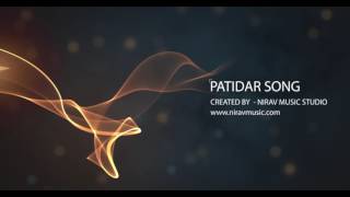 Patidar new song 2017