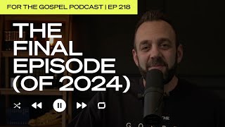 The Final Episode (Of 2024) | Costi Hinn | EP 218