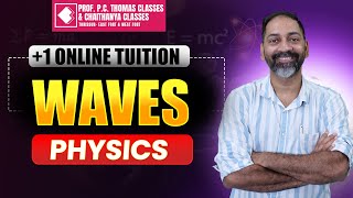 PLUS ONE ONLINE REGULAR TUITION PHYSICS WAVES 2