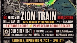 ZION TRAIN, ICKY MAGDALA, DEM DEYA SOUND meets DUB SIREN HIFI : LOS ANGELES 2024