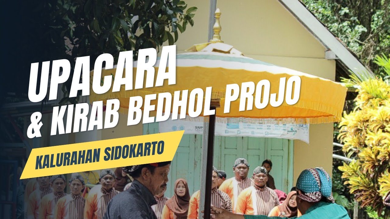 Upacara Kirab Bedhol Projo Kalurahan Sidokarto Youtube