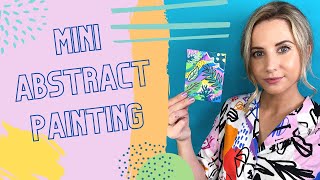 Paint Your Own Mini Abstract Painting | 15 Minute Tutorial | Sip and Paint