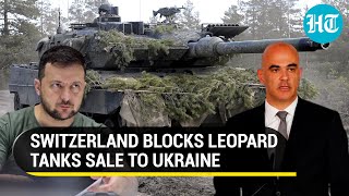 Switzerland Blocks Leopard Tanks Sale To Ukraine; Blow To Zelensky Amid Fightback Against Russia