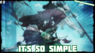 One Piece Amv: Hody Jones vs Roronoa Zoro - It's So Simple [ Full ]