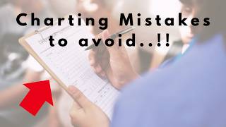 5 DOCUMENTATION MISTAKES THAT RISK YOUR NURSING LICENSE