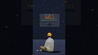 WELL(Wishing It Well) -Music Video 2k24.The CodraTman 938.