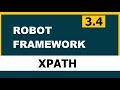 3.4 XPATH Tutorial | Robot framework (Selenium)