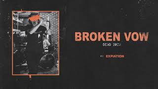 Broken Vow — Expiation (Official Audio)