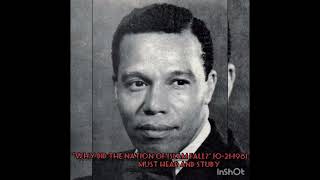 "WHY DID THE NATION OF ISLAM FALL?" 1981 THE HON. MINISTER LOUIS FARRKHAN