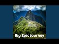 Big Epic Journey