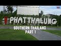 Southern Thailand Part 1! Phatthalung พัทลุง City Shrine, Night Market and more! 🇹🇭