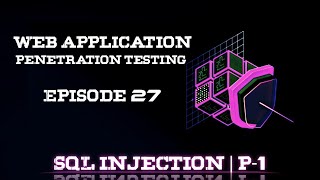 Web App Pentesting Course | SQL Injection Part 2 (Arabic)