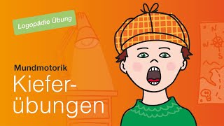 Mundmotorik Training für Kinder – Kieferübungen